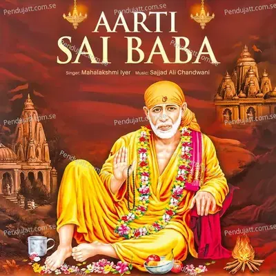 Aarti Sai Baba - Mahalakshmi Iyer album cover 