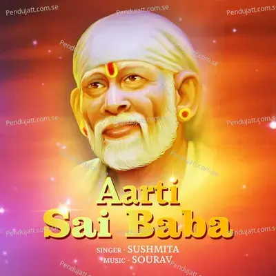 Aarti Sai Baba - Sushmita Sarker album cover 