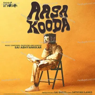 Aasa Kooda - Sai Abhyankkar album cover 