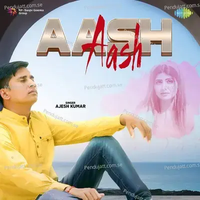 Aash - Ajesh Kumar album cover 