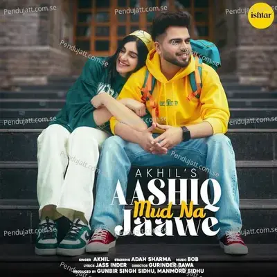 Aashiq Mud Na Jaawe - Akhil album cover 