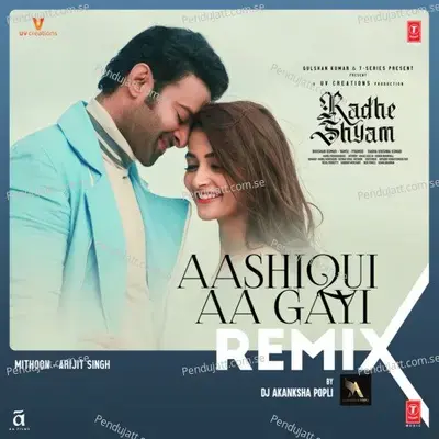 Aashiqui Aa Gayi Remix - Dj Akanksha Popli album cover 