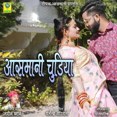 Aasmani Chudiya - Jamin Khan