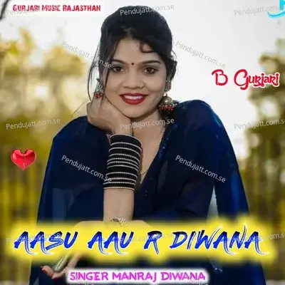 Aasu Aau R Diwana - Manraj Deewana "Rajmana" album cover 