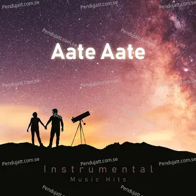Aate Aate - Sajid-Wajid album cover 