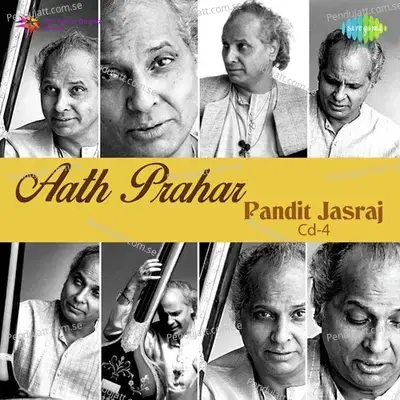 Kanada And Sindh Bhairavi - Tiharo Ghar Subas Baso And Oodho Jog Sikhawan Aave - Pandit Jasraj album cover 