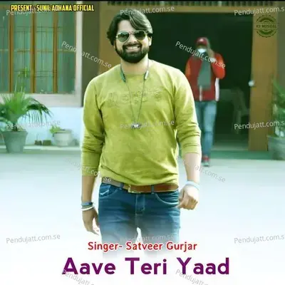 Aave Teri Yaad - Satveer Gurjar album cover 