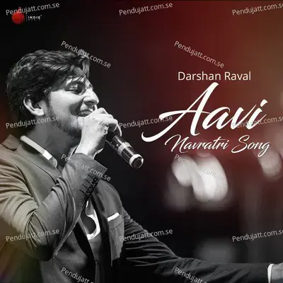 Aavi Navratri - Darshan Raval album cover 