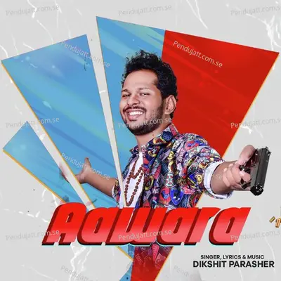 Aawara - Dikshit Parasher album cover 