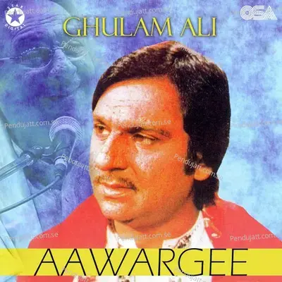 Aawargee - Ghulam Ali album cover 