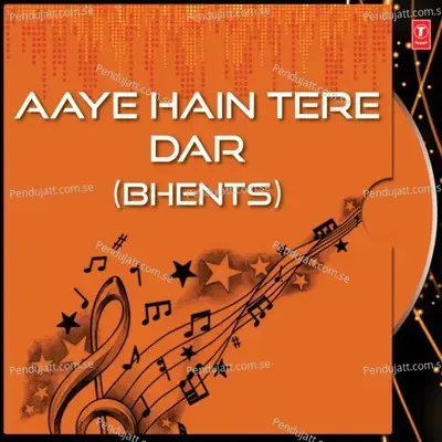 Aay Hai Tere Dar - Babla Mehta album cover 