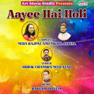 Aayee Hai Holi - Neha Rajpal album cover 