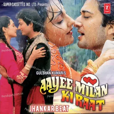 Aayee Milan Ki Raat: Jhankar Beat - Anand-Milind cover album