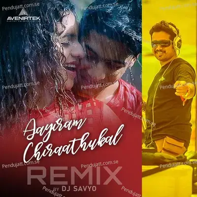Aayiram Chiraathukal  Remix  - Shaan Rahman