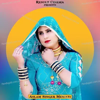 Aayo Punhana - Aslam Singer Mewati album cover 