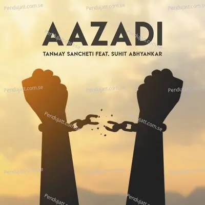 Aazadi - Tanmay Sancheti album cover 