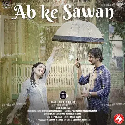 Ab Ke Sawan - Sachin Sanghvi album cover 