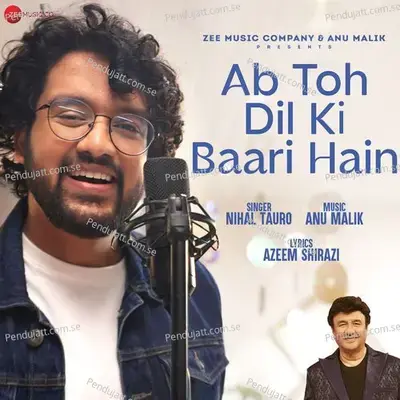 Ab Toh Dil Ki Baari Hain - Anu Malik album cover 