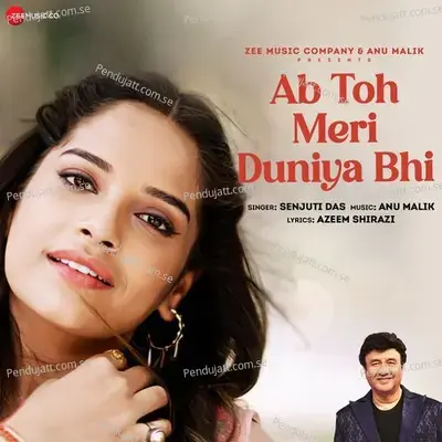 Ab Toh Meri Duniya Bhi - Anu Malik album cover 