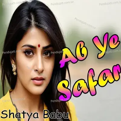Ab Ye Safar - Shatya Babu album cover 