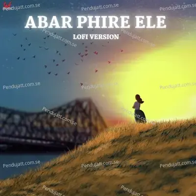 Abar Phire Ele-Lofi - Happy Pills album cover 