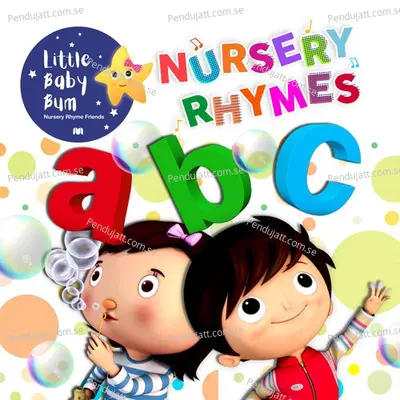 Abc Bubbles Song - Little Baby Bum Nursery Rhyme Friends album cover 