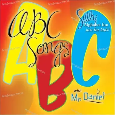 Abc Songs For Kids - Mr. Daniel cover album