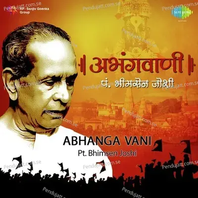 Abhanga Vani - Pt  Bhimsen Joshi - Pt. Bhimsen Joshi cover album