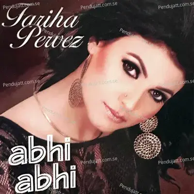 Mahiya Terey Pyar - Fariha Pervez album cover 