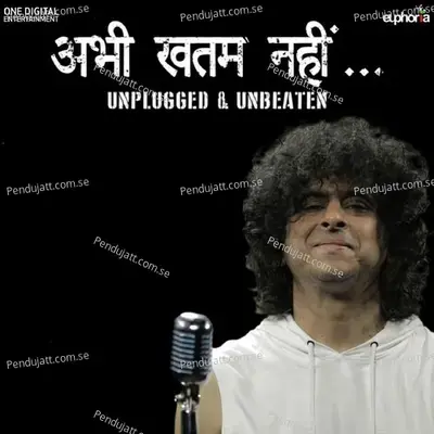 Abhi Khatam Nahiin - Palash Sen album cover 