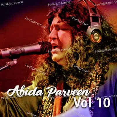Abida Parveen, Vol. 10 - Abida Parveen cover album