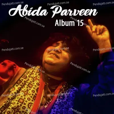Abida Parveen, Vol. 15 - Abida Parveen cover album