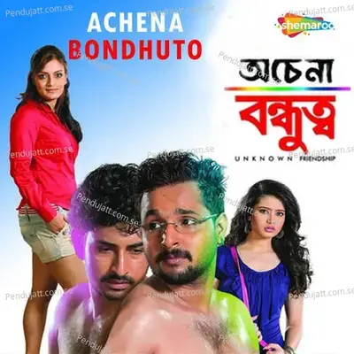 Achena Bondhuto - Saaki cover album