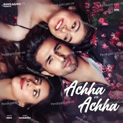 Achha Ve Achha - Nikk album cover 