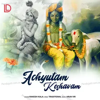 Achyutam Keshavam - Rakesh Kala album cover 