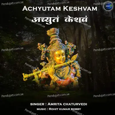 Achyutam Keshavam - Amrita Chaturvedi album cover 