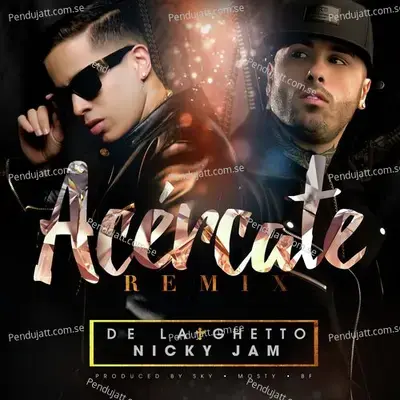 Acércate - De La Ghetto album cover 