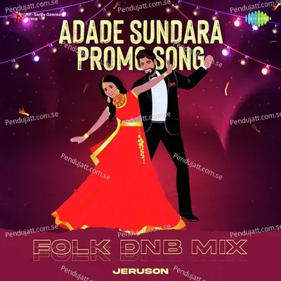 Adade Sundara Promo Song - Folk Dnb Mix - Jeruson album cover 