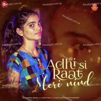 Adhi Si Raat Meri Nind - Vandana Jangir album cover 