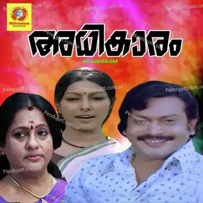 Adhikaram - Anjukandy Thalakal Ummer cover album