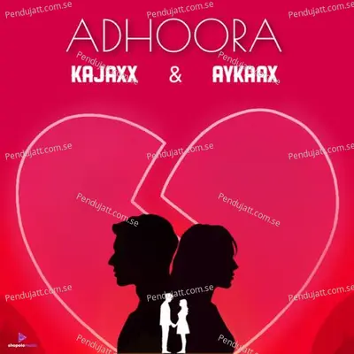 Adhoora - Aykaax album cover 