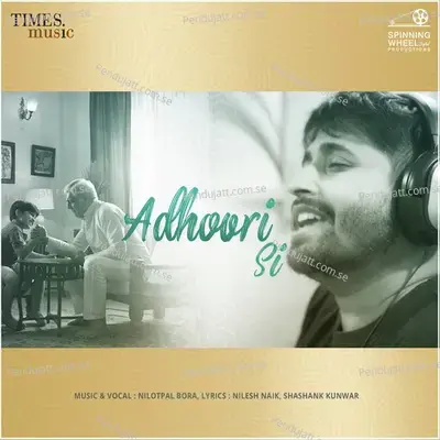 Adhoori Si - Nilotpal Bora album cover 