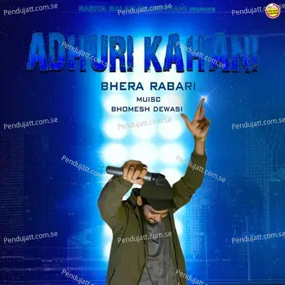 Adhuri Kahani - Bhera Rabari album cover 