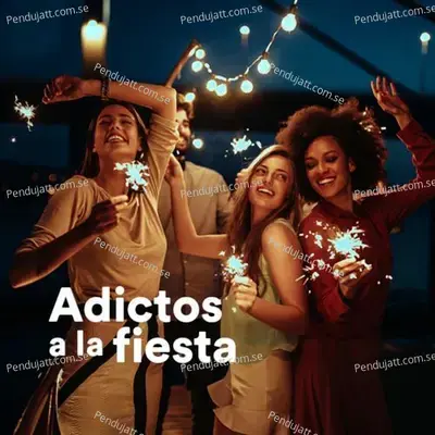 Adictos A La Fiesta - Various Artists cover album