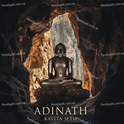 Adinath - Kavita Seth album cover 