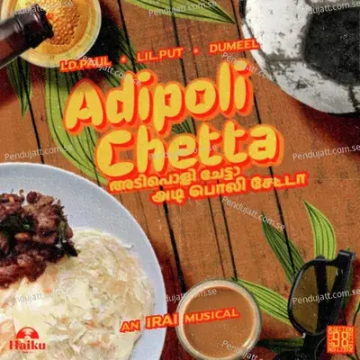 Adipoli Chetta - LIL.PUT album cover 