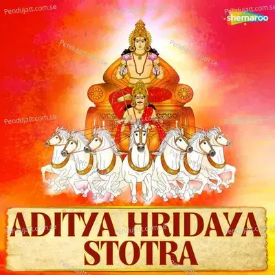 Aditya Hridaya Stotra - Randeep Bhaskar