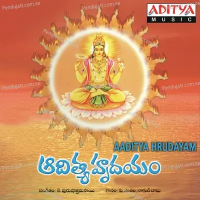 Aditya Hrudayam - J. Purushothama Sai cover album