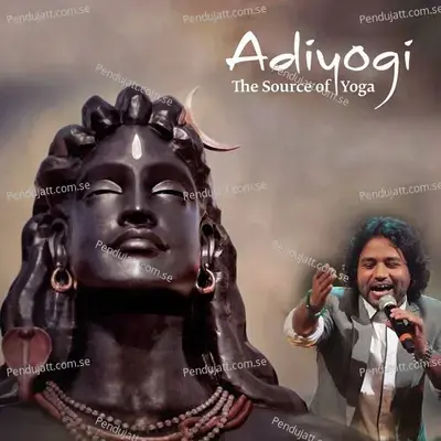 Adiyogi - Kailash Kher album cover 