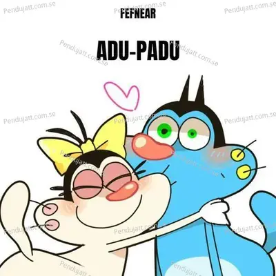 Adu-Padu - FEFNEAR album cover 